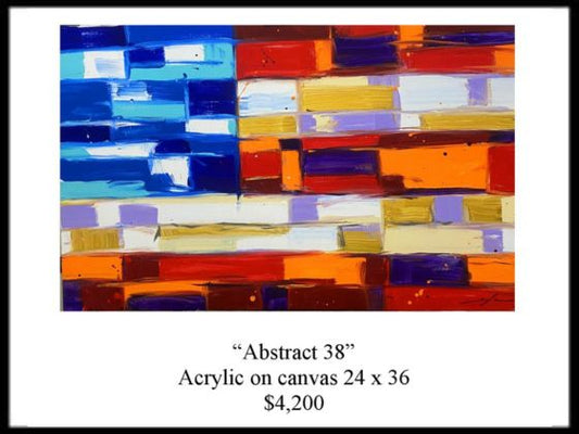 “Abstract 38”  - 24” x 36”
